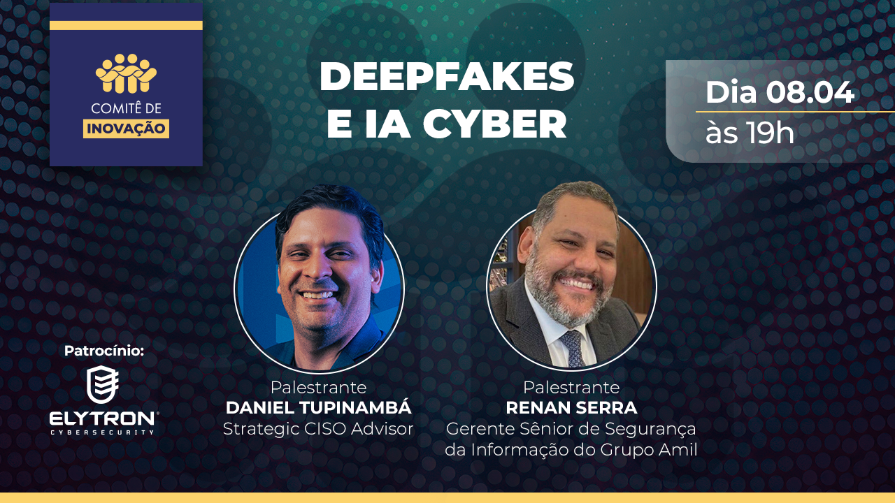 Deepfakes, IA e os riscos que já estão dentro da sua empresa